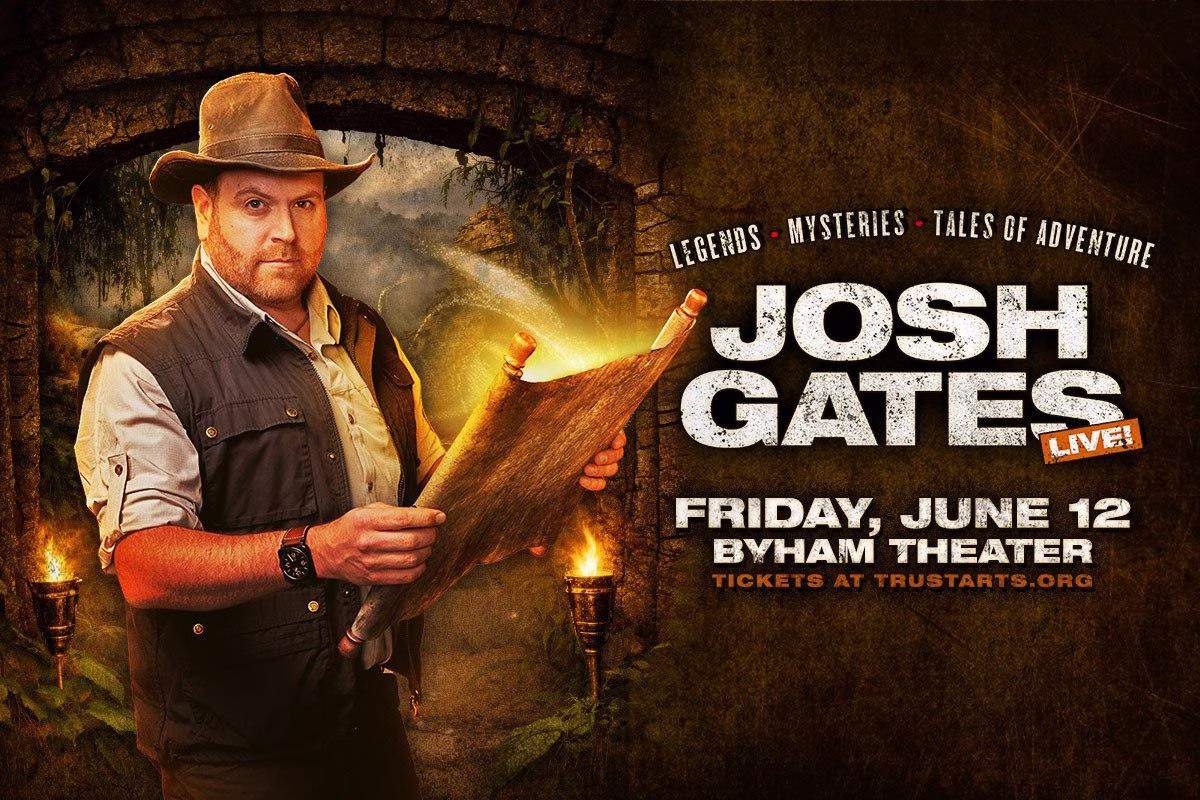 A cover graphic for Josh Gates - Live!